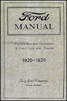 1920-1925 Ford Car & Truck Owner's Manual Reprint - Click to Buy