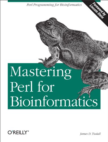 Mastering Perl for Bioinformatics: Perl Programming for Bioinformatics - Click to Buy