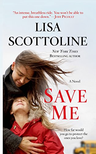 Save Me: A Novel - Click to Buy