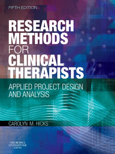 Research Methods for Clinical Therapists: Applied Project Design and Analysis - Click to Buy