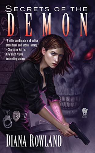 Secrets of the Demon: Demon Novels, Book Three (Kara Gillian 3)