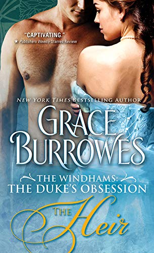 The Heir: A Duke's Heir, a Lady with a Secret, and a Riveting Regency Romance (Windham Book 1) - Click to Buy