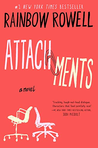 Attachments: A Novel - Click to Buy