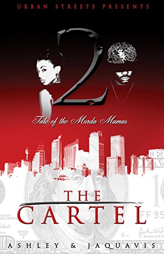 The Cartel 2: Tale of the Murda Mamas - Click to Buy
