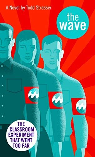 The Wave (Laurel-Leaf contemporary fiction) by Todd Strasser;Morton Rhue(1981-09-15)
