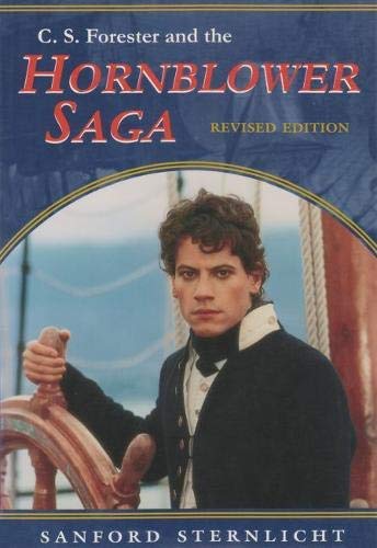 C. S. Forester and the Hornblower Saga: Revised Edition (English Edition) - Click to Buy