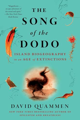 The Song of the Dodo: Island Biogeography in an Age of Extinctions - Click to Buy