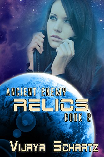 Relics (Ancient Enemy Book 2) - Click to Buy