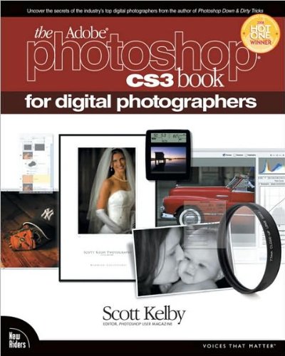 The Adobe Photoshop CS3 Book for Digital Photographers (text only) 1st (First) edition by S. Kelby