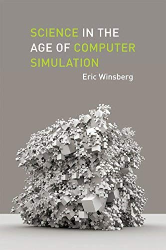 Science in the Age of Computer Simulation (English Edition) - Click to Buy