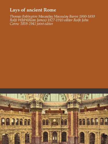 Lays of ancient Rome - Click to Buy