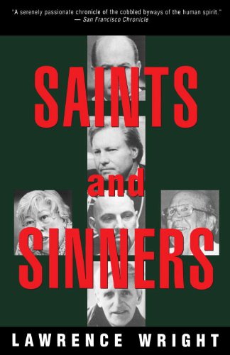 Saints and Sinners: Walker Railey, Jimmy Swaggart, Madalyn Murray O'Hair, Anton LaVey, Will Campbell , Matthew Fox - Click to Buy