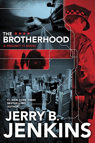 The Brotherhood (Precinct 11 Book 1) - Click to Buy