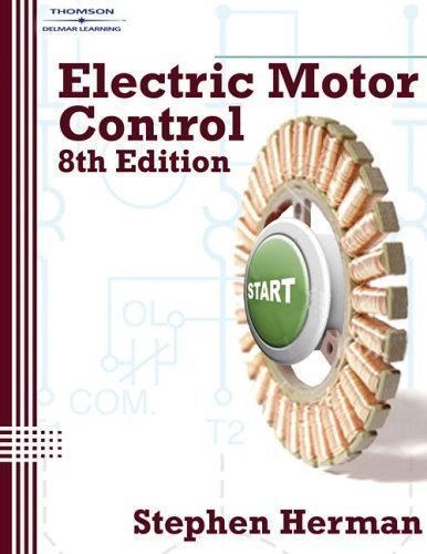 Electric Motor Control Eighth 8th Edition - Click to Buy