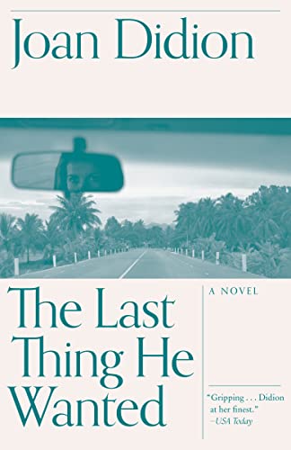 The Last Thing He Wanted (Vintage International) - Click to Buy