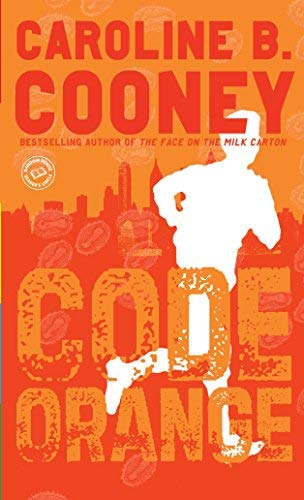 (CODE ORANGE)) BY Cooney, Caroline B.(Author)Mass market paperback{Code Orange} on 08 May-2007