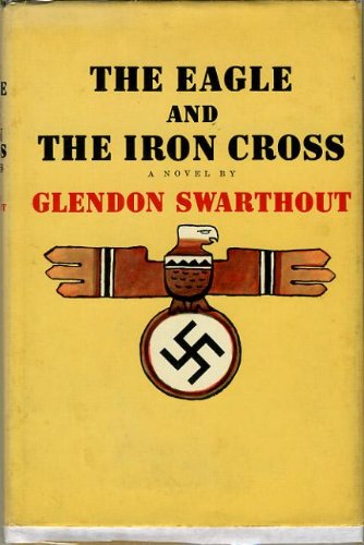 The Eagle and the Iron Cross - Click to Buy