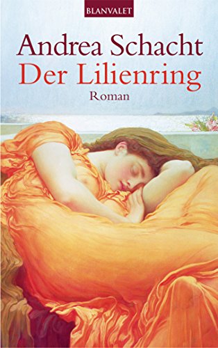 Der Lilienring: Roman (German Edition)