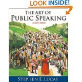 The Art of Public Speaking, Media Enhanced Edition with Learning Tool Suite by Stephen E Lucas (Jul 23, 2001) - Click to Buy