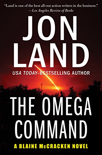 The Omega Command (The Blaine McCracken Novels Book 1) (English Edition) - Click to Buy