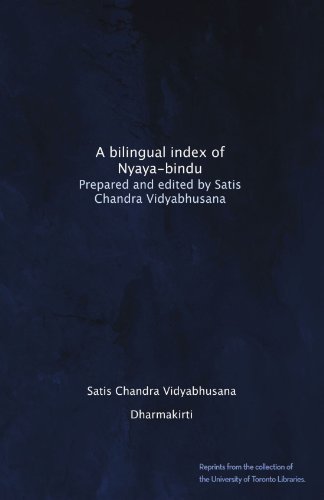 A bilingual index of Nyaya-bindu. Prepared and edited by Satis Chandra Vidyabhusana - Click to Buy