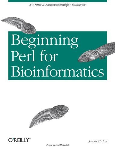 Beginning Perl for Bioinformatics 1st (first) edition Text Only - Click to Buy