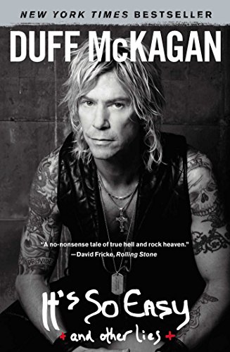 It's So Easy: and other lies (English Edition)