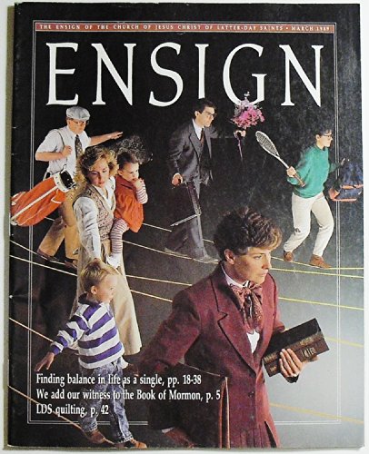 Ensign Magazine, Volume 19 Number 3, March 1989 - Click to Buy