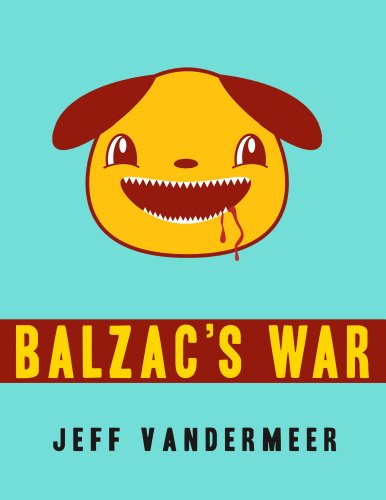 Balzac's War (a tale of Veniss Underground) - Click to Buy