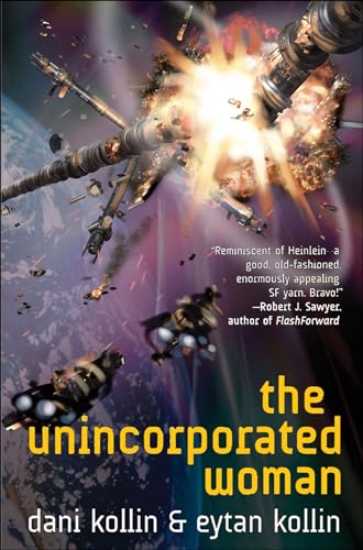 The Unincorporated Woman (The Unincorporated Man Book 3)
