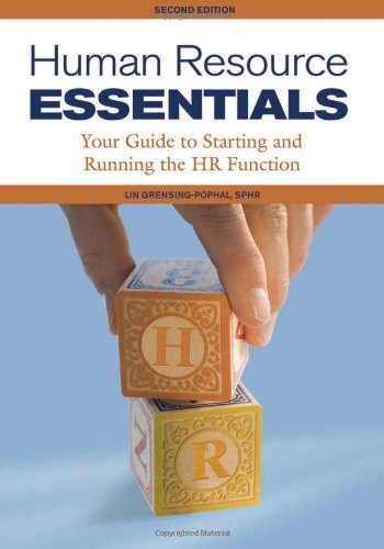 By Lin Grensing-Pophal SPHR: Human Resource Essentials: Your Guide to Starting and Running the HR Function Second (2nd) Edition - Click to Buy