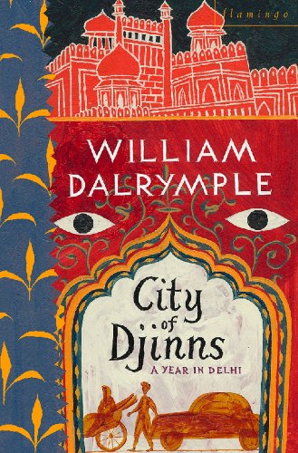 City of Djinns: An immersive journey through Delhi's past and present - Click to Buy