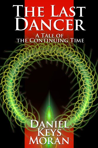 The Last Dancer (Tales of the Continuing Time Book 3) - Click to Buy