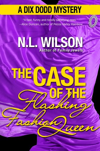 The Case of the Flashing Fashion Queen: A Dix Dodd Mystery (Dix Dodd Mysteries Book 1) - Click to Buy