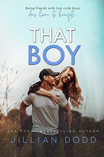 That Boy: A Small Town, Friends-to-Lovers Romance (That Boy Series Book 1) - Click to Buy