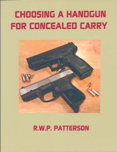 CHOOSING A HANDGUN FOR CONCEALED CARRY - Click to Buy