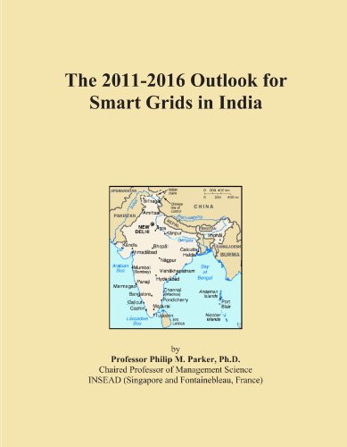 The 2011-2016 Outlook for Smart Grids in India - Click to Buy