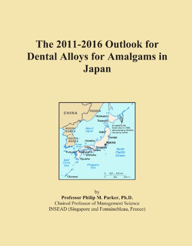 The 2011-2016 Outlook for Dental Alloys for Amalgams in Japan - Click to Buy