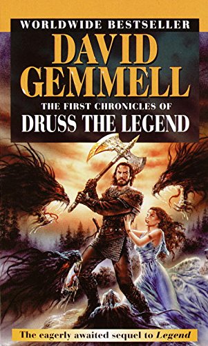 The First Chronicles of Druss the Legend (Drenai Saga Book 6) - Click to Buy