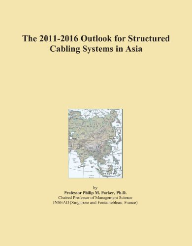 The 2011-2016 Outlook for Structured Cabling Systems in Asia - Click to Buy