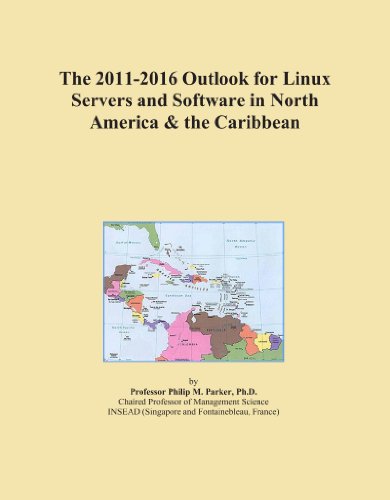 The 2011-2016 Outlook for Linux Servers and Software in North America & the Caribbean - Click to Buy