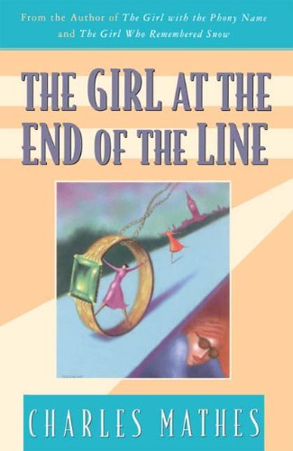 The Girl at the End of the Line: A Mystery (Girl Series) - Click to Buy