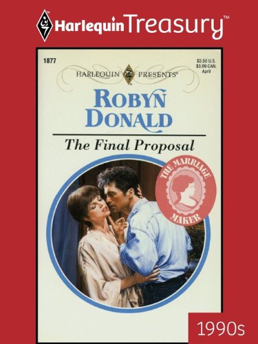 THE FINAL PROPOSAL (The Marriage Maker Book 3) - Click to Buy