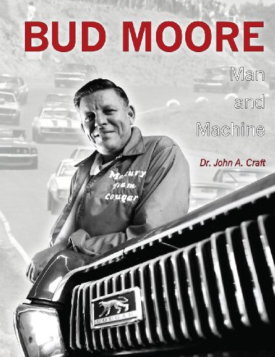 Bud Moore: Man and Machine - Click to Buy