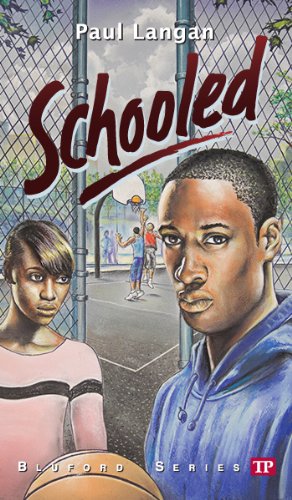 Schooled (Bluford Series Book 15) - Click to Buy