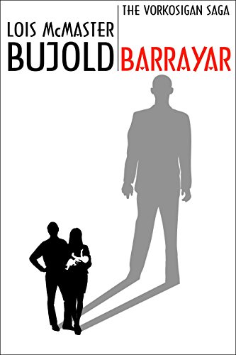 Barrayar (Vorkosigan Saga) (Miles Vorsokigan Book 7) (English Edition) - Click to Buy