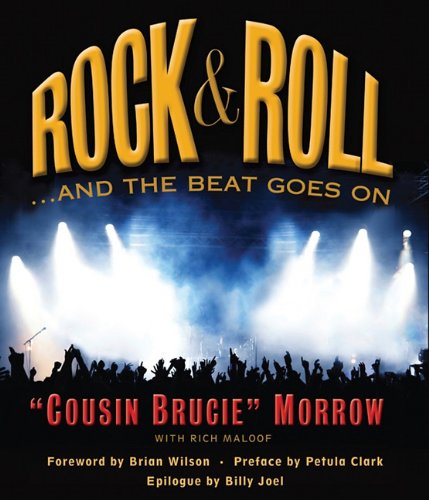 Rock & Roll: And the Beat Goes On - Click to Buy