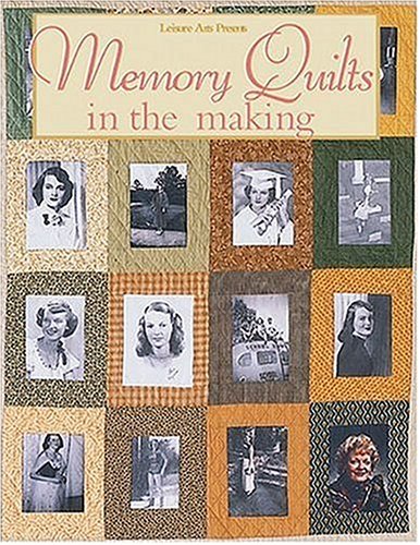 Memory Quilts in the Making (For the Love of Quilting) - Click to Buy