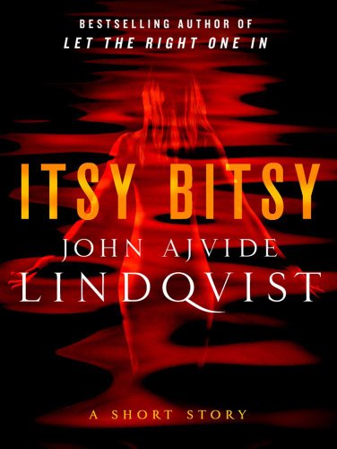 Itsy Bitsy: A Short Story - Click to Buy