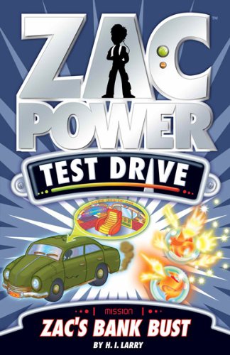 Zac Power Test Drive: Zac's Bank Bust - Click to Buy
